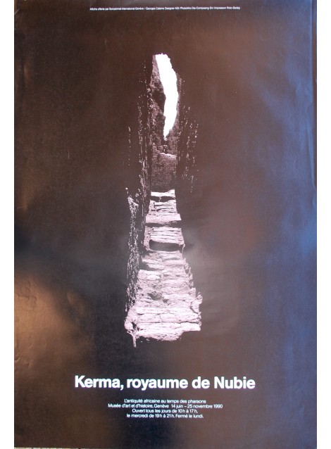 Georges Calame. Kerma, royaume de Nubie. 1990.