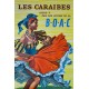 Les Caraïbes, Boac. Hayes. 1955.