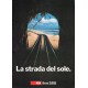 Young & Rubicam (Bern). La strada del sole. Vos CFF. 1981.