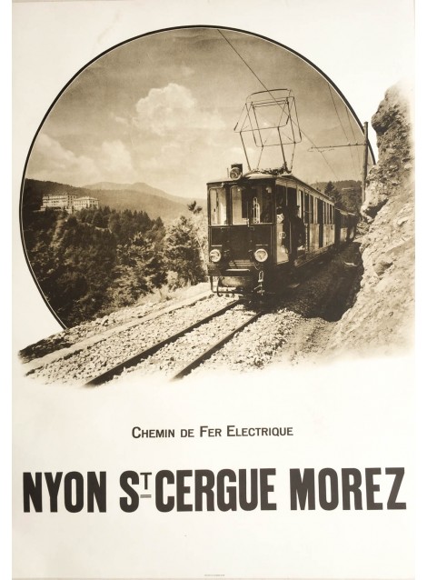 Nyon St. Cergue Morez. Vers 1925.