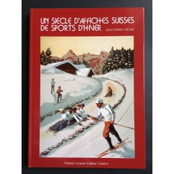 Jean-Charles Giroud. Un siècle d'affiches suisses de sports d'hiver. 2006.