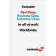 GGK Werbeagentur. Swissair : First Class... Ca 1990.