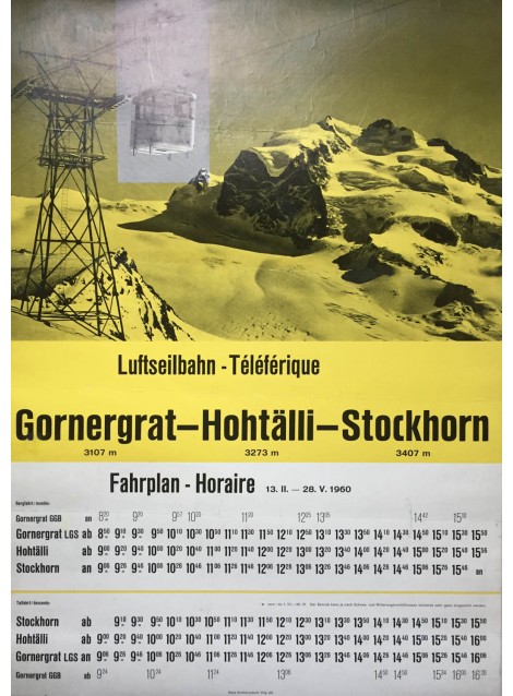 Gornergrat - Hohtälli - Stoickhorn [Zermatt]. 1960.