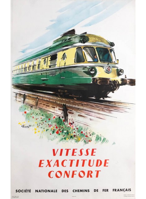 Albert Brenet. Vitesse. Exactitude. Confort. SNCF. 1958.