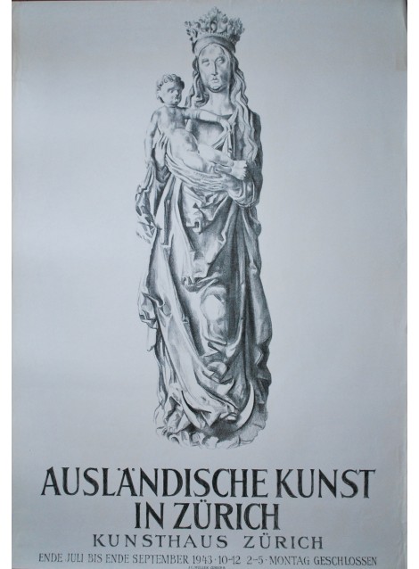 Ausländische Kunst In Zürich. 1943.