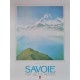 Savoie, Toit de la France. Samivel. 1965.