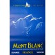 Mont Blanc Chamonix. Yves Laty. 1980.