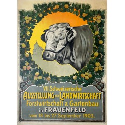 Ausstellung für Landwirtschaft. Frauenfeld. 1903.