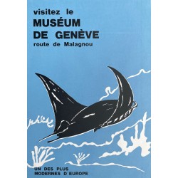 Visitez le Muséum de Genève. Vers 1980.