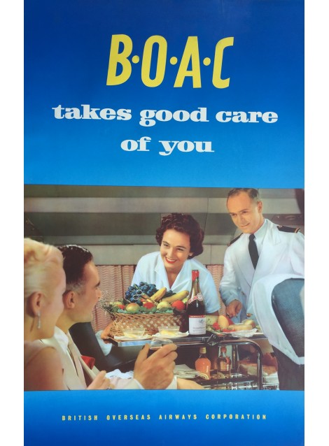 BOAC takes good care of you. Vers 1955.